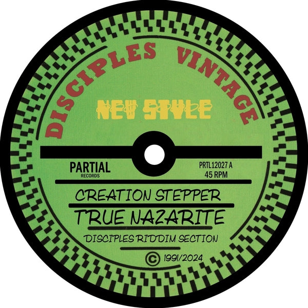 Creation Stepper & Disciples -  True Nazarite (12") (New Vinyl)