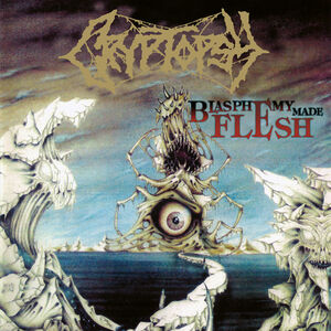 Cryptopsy - Blasphemy Made Flesh (New CD)