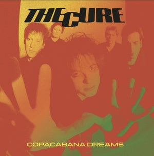 Cure - Copacabana Dreams Live At The Hollywood Rock Festival, Rio De Jainero, Jan 26th 1996 - FM Broadcast (New Vinyl)