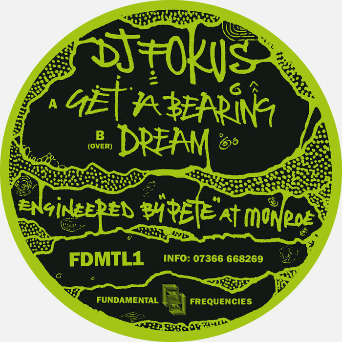 DJ Fokus - Get a Bearing/Dream (New Vinyl)