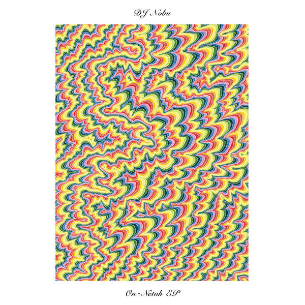 DJ Nobu - On-Netoh EP (New Vinyl)