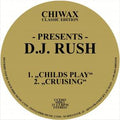 DJ Rush - Child's Play (12") (New Vinyl)