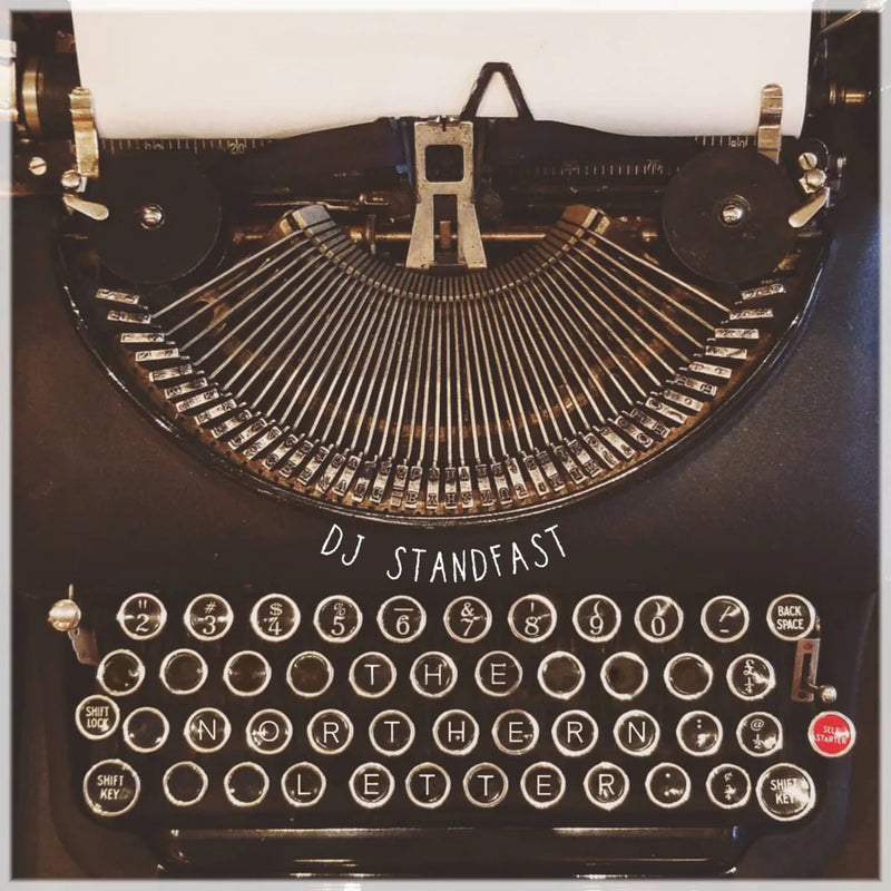 DJ Standfast - The Northern Letter (New Vinyl)