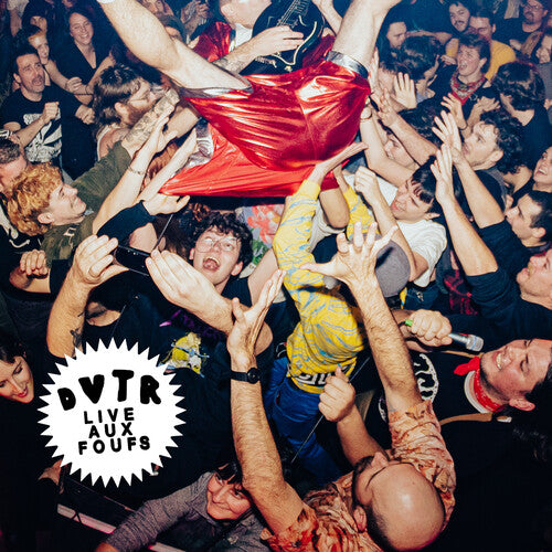 DVTR - Live Aux Foufounes (New CD)