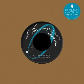 D.D. Mirage feat. Private Joy - Night Time (7") (New Vinyl)