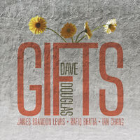 Dave Douglas - GIFTS (RSD Black Friday 2024) (New Vinyl)