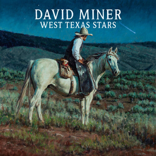 David Miner - West Texas Stars (New CD)