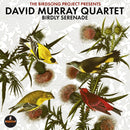 David Murray Quartet - Birdly Serenade (New CD)