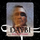 Daybi - Still Of Stars (New CD)