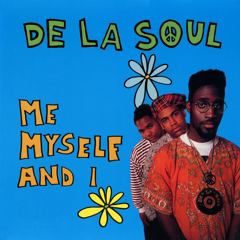De La Soul - Me Myself and I (7") (New Vinyl)