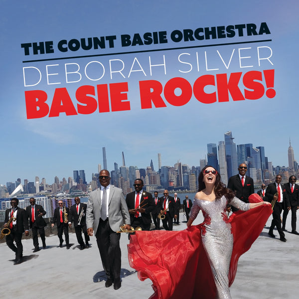 Deborah Silver With The Count Basie Orchestra - Basie Rocks! (New CD)