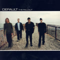 Default - The Fallout (25th Anniversary Edition) (New Vinyl)