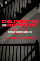 Deliver Me from Nowhere: The Making of Bruce Springsteen's Nebraska (Hardcover) (New Book)