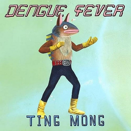Dengue Fever - Ting Mong (New Vinyl)