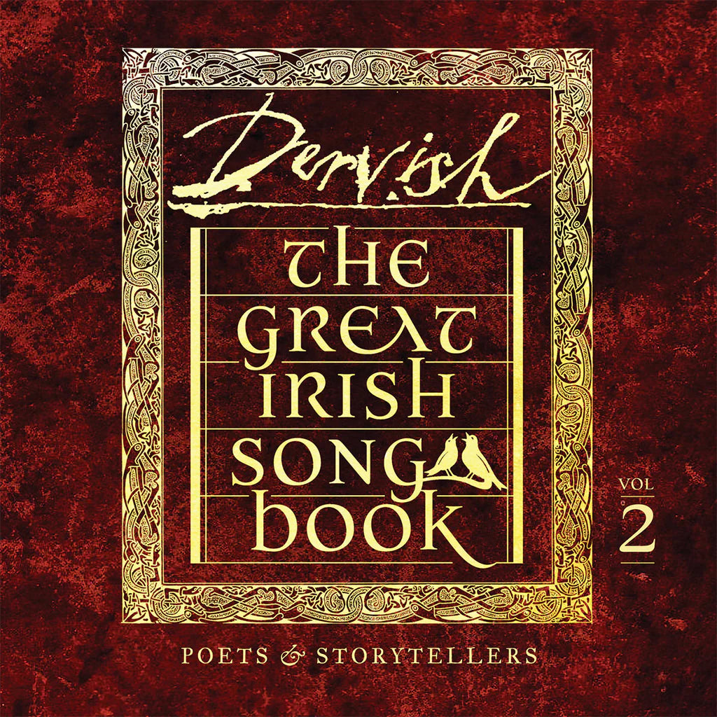 Dervish - The Great Irish Songbook Vol 2: Poets & Storytellers (New CD)