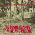 Descendants Of Mike & Phoebe - A Spirit Speaks (RSD Black Friday 2025)  (New Vinyl)
