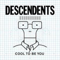 Descendents - Cool To Be You (Ice Blue Vinyl) (New Vinyl)