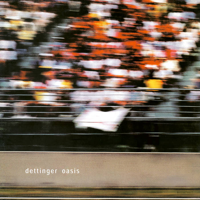 Dettinger- Oasis (New Vinyl)