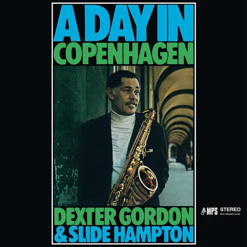 Dexter Gordon & Slide Hampton - A Day In Copenhagen (Blue) (RSD BF 2023) (New Vinyl)