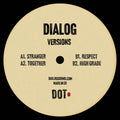 Dialog - DOT 6 (12") (New Vinyl)