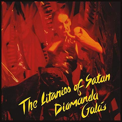 Diamanda Galas - The Litanies of Satan (New Vinyl)