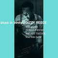 Dizzy Reece - Blues In Trinity (Blue Note Tone Poet Series) (New Vinyl)