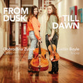 Dobrochna Zubek & Caitlin Boyle - From Dusk Till Dawn (New CD)