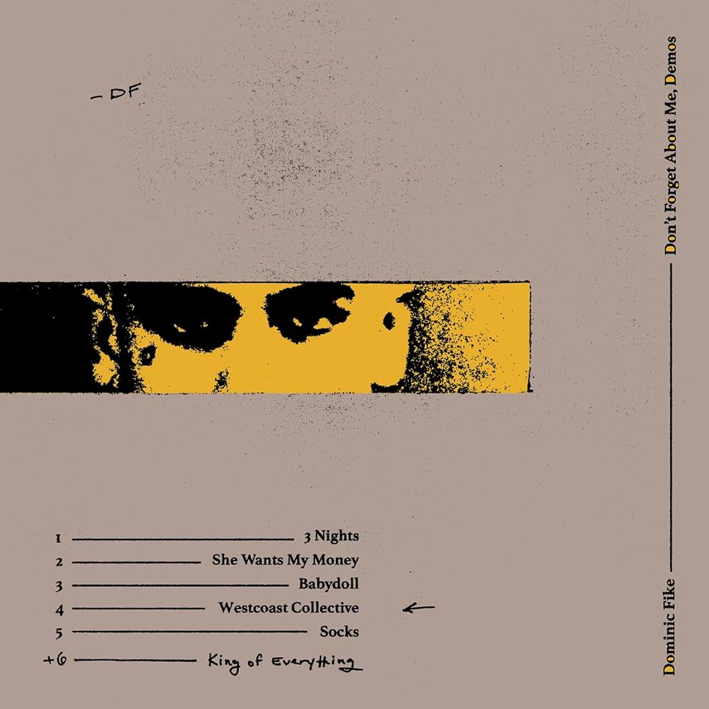 Dominic Fike - Don't Forget About Me: Demos (New Vinyl)