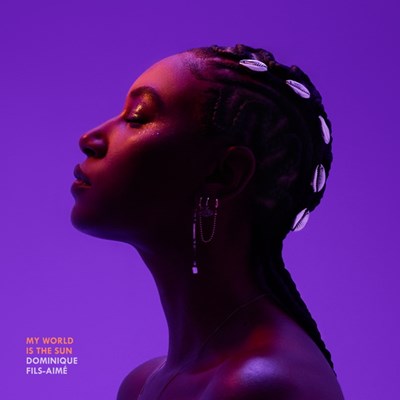 Dominique Fils-Aime - My World Is The Sun (NewCD)
