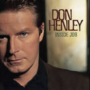 Don Henley - Inside Job (New Vinyl)