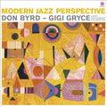 Donald Byrd & Gigi Gryce - Modern Jazz Perspective (New Vinyl)