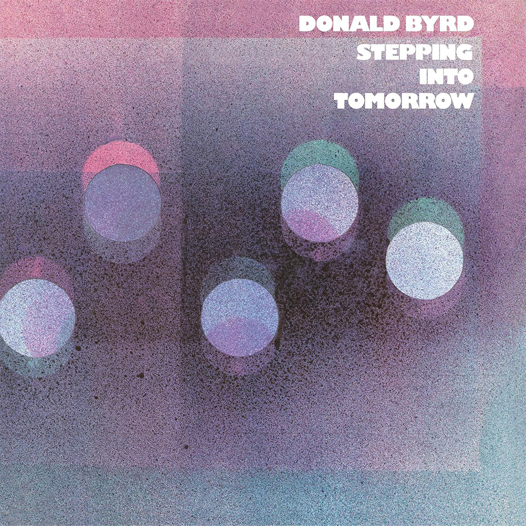 Donald Byrd - Stepping Into Tomorrow (1974) (Blue Note Classic Series) (New Vinyl)
