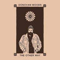 Donovan Woods - The Other Way (New Vinyl)
