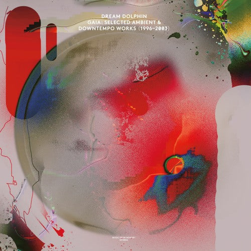 Dream Dolphin - Gaia: Selected Ambient & Downtempo Works 1996-2003 (New Vinyl)