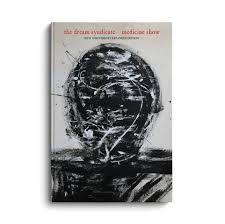 Dream Syndicate - Medicine Show: I Know What You Like (4CD) (New CD)