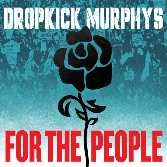 Dropkick Murphys - For The People (New CD)