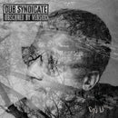 Dub Syndicate - Obscured By Version (New Vinyl)
