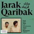 Dudu Tassa & Jonny Greenwood - Jarak Qaribak (New Vinyl)