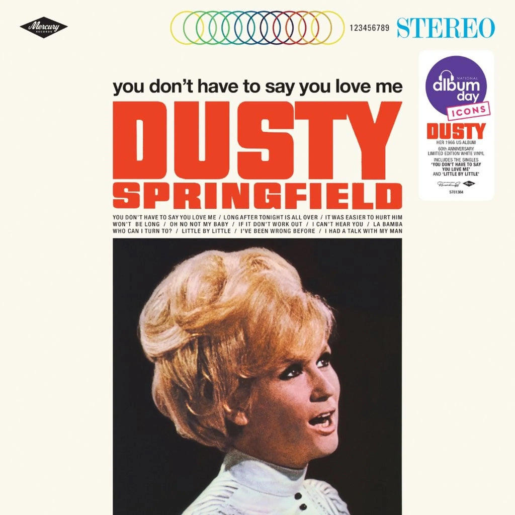 Dusty Springfield  - You Don't Have To Say You Love Me (White Vinyl) (New Vinyl)