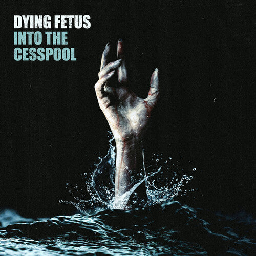Dying Fetus - Into The Cesspool (Picture Disc) (RSD BF 2025) (New Vinyl)
