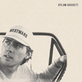 Dylan Gossett - Westward (2LP) (New Vinyl)