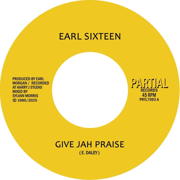 Earl Sixteen - Give Jah Praise (7") (New Vinyl)