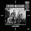 Edison Machado & Boa Nova - Edison Machado & Boa Nova (New CD)