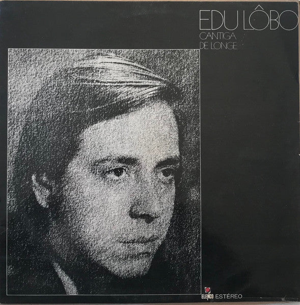 Edu Lôbo – Cantiga De Longe (New Vinyl)