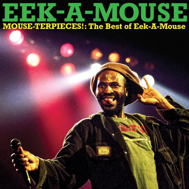 Eek-A-Mouse - Mouse-Terpieces: The Best Of Eek-A-Mouse (New CD)