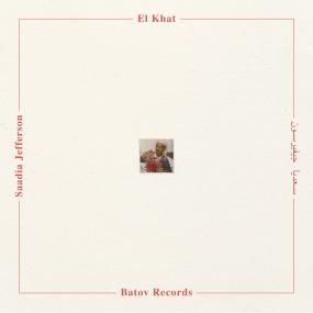El Khat - Saadia Jefferson (New Vinyl)