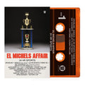 El Michels Affair - 24 Hr Sports (New Cassette)