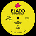 Elado - Baba Edits Vol. 1 (12") (New Vinyl)