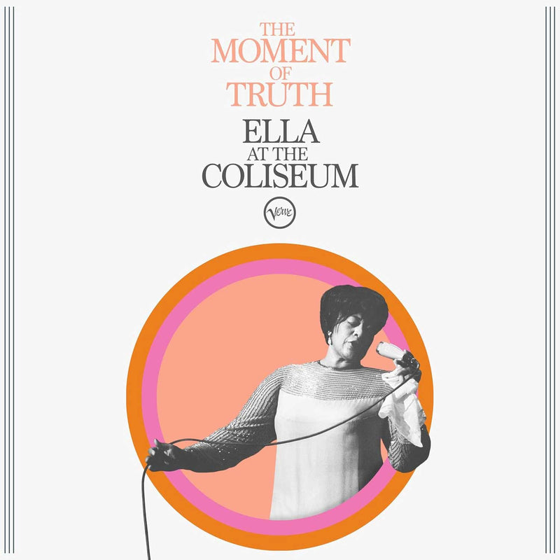 Ella Fitzgerald - The Moment Of Truth: Ella At The Coliseum (New CD)