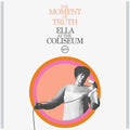 Ella Fitzgerald - The Moment Of Truth: Ella At The Coliseum (New Vinyl)